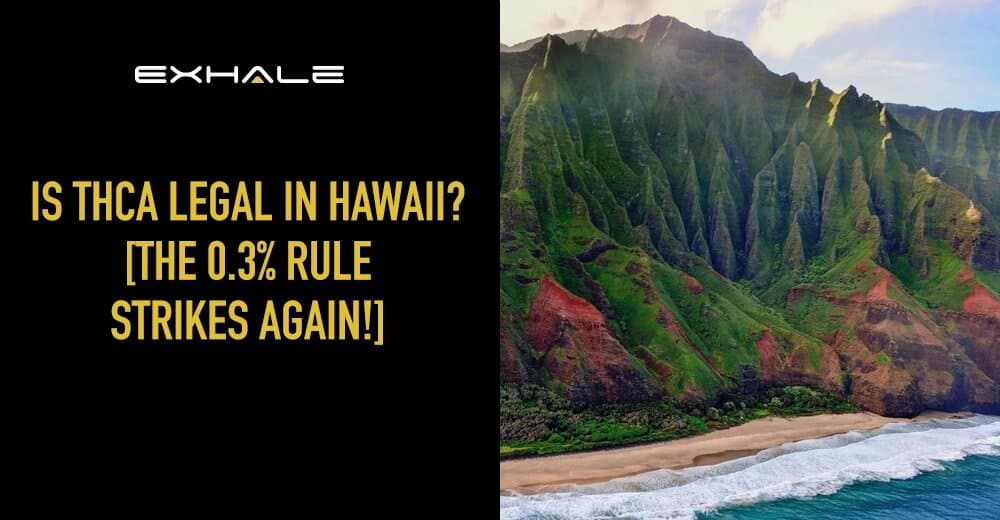 is thca legal in hawaii
