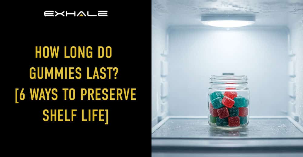 how long do edible gummies take to expire